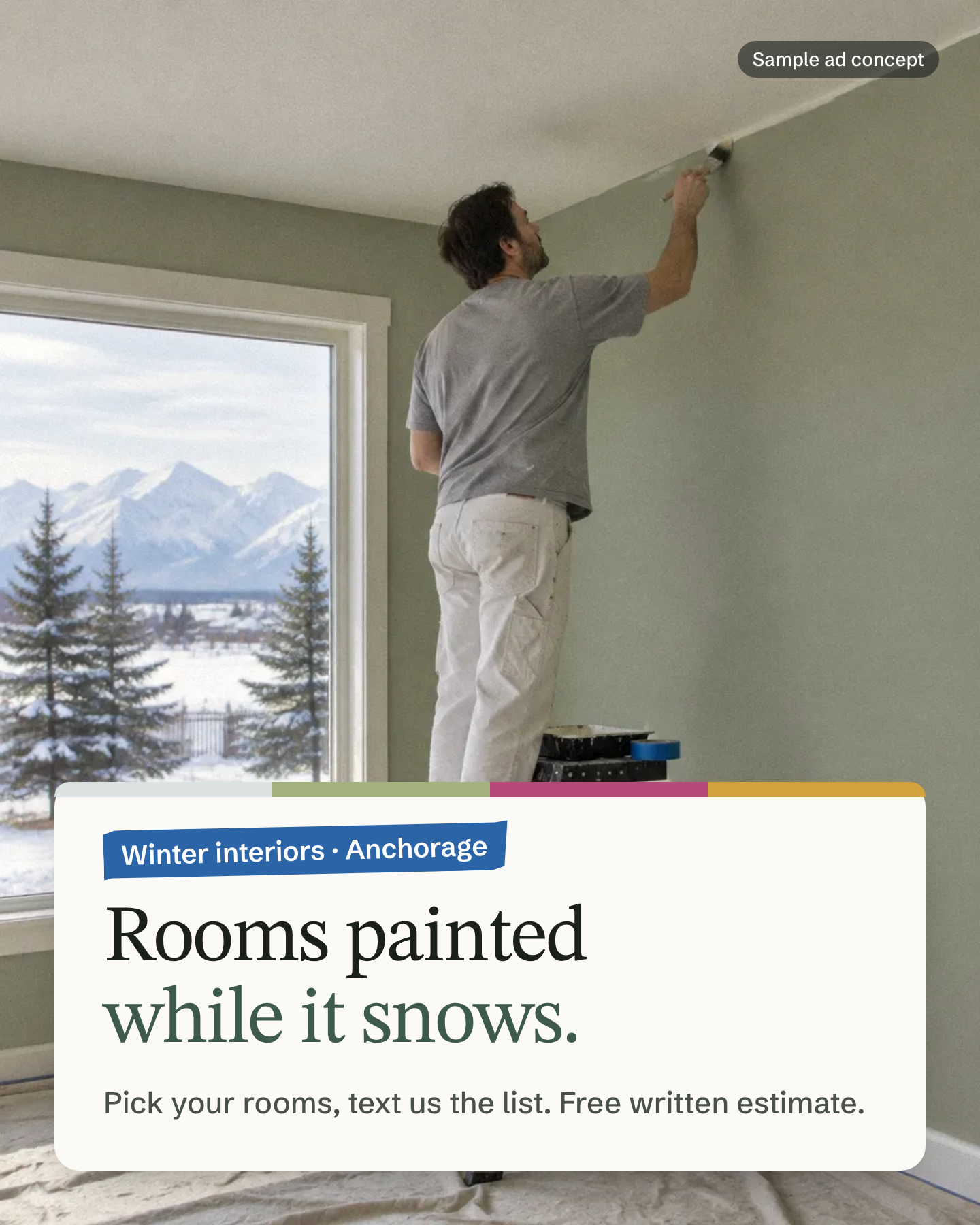 Sample ad: rooms painted while it snows
